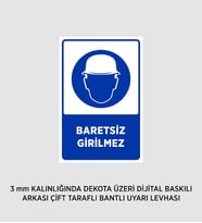 BARETSİZ GİRİLMEZ 25X37 CM