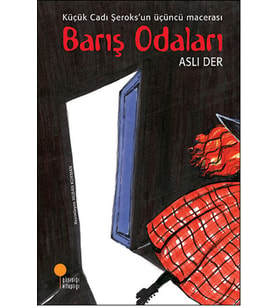 Barış Odaları - Aslı Der - Günışığı Kitaplığı Yayınları