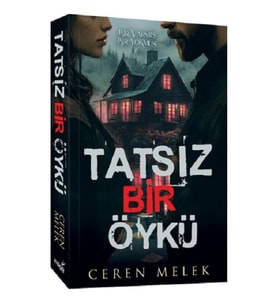 Tatsız Bir Öykü