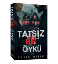 Tatsız Bir Öykü