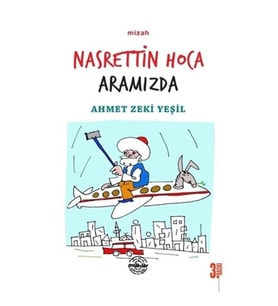 Nasrettin Hoca Aramızda