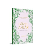 GÜZEL AHLAK