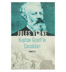 İthaki Jules Verne Kitaplığı 12 - Kaptan Grant’in Çocukları 3. Cilt