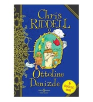 Ottoline Denizde - Chris Riddell