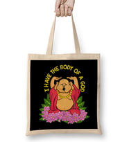 Funny I Have The Body of a God Buddha Pun Joke Bez Çanta Uzun Saplı