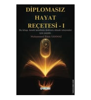Diplomasız Hayat Reçetesi-I