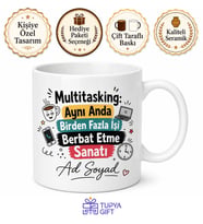 İsme Özel Multitasking Yazılı Komik Kupa Bardak Esprili Hediye