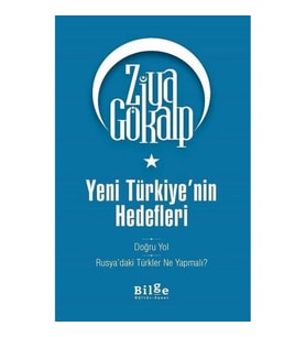 Yeni Türkiye'nin Hedefleri