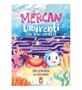 Mercan Labirenti - Yol Seni Hatırlar