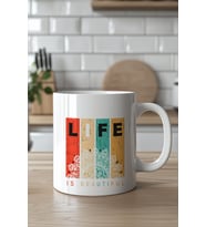 Life Is Beautiful Tasarımlı 330ml Baskılı Beyaz Seramik Kupa Bardak
