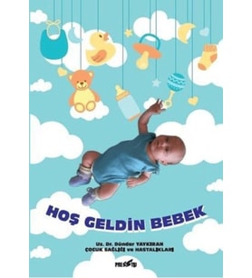 Hoş Geldin Bebek