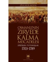 Osmanlı’nın Zirvede Kalma Mücadelesi
