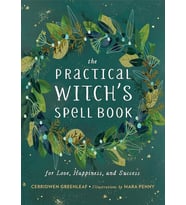 The Practical Witch'S Spell Book: For Love, Happiness, And Success (Krem)