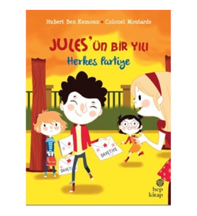 Jules'ün Bir Yılı : Herkes Partiye