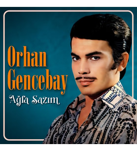 Orhan Gencebay Ağla Sazım - Plak