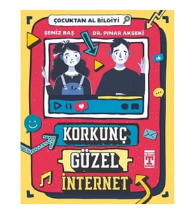 Korkunç Güzel İnternet - Çocuktan Al Bilgiyi