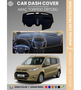 FORD TORNEO CONNECT (2013-2020) Torpido Örtüsü Torpido Koruma Çatlamayı Engeller Tam Uyum