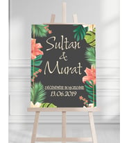 Söz Nişan Düğün İçin 50x70 Karşılama Panosu - Tropikal Çiçek Temalı