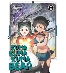 Kuma Kuma Kuma Bear (Manga) Vol. 8