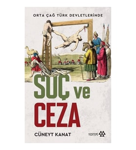 Orta Çağ Devletlerinde Suç Ve Ceza