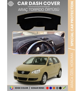 VOLKSWAGEN POLO ÇUKURLU GÖĞÜS (2001-2009) Torpido Örtüsü Ön Göğüs Koruma Torpido Koruma Tam Uyum