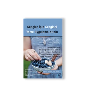 Gençler İçin Sezgisel Yeme Uygulama Kitabı