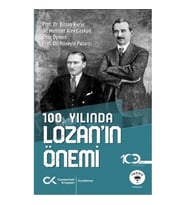 100. Yılında Lozan’ın Önemi
