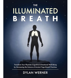 The Illuminated Breath