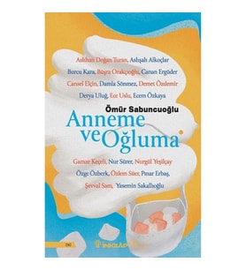 Anneme ve Oğluma
