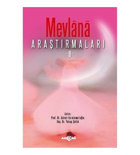 Mevlana Araştırmaları - 6