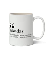 Arkadaş Kelime Anlamı Baskılı Kupa Bardak Baskılı Kahve Kupa Bardak