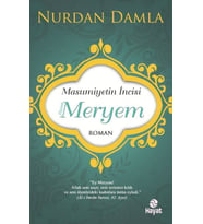 Masumiyetin İncisi Hazreti Meryem