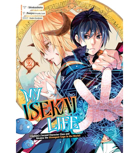 My Isekai Life 02: I Gained A Second Character Class And Became The Strongest Sage In The World!: 2