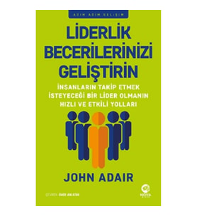 Liderlik Becerilerinizi Geliştirin