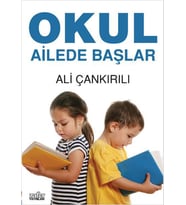 OKUL AİLEDE BAŞLAR - ALİ ÇANKIRLI - ZAFER YAYINLARI