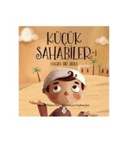 Küçük Sahabiler 1: Enes'in Bir Sırrı
