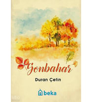 Sonbahar Beka Yayınları Duran Çetin Kitapları ve Eserleri Beka Kitap