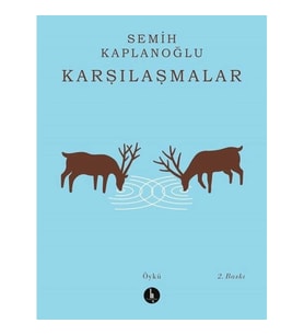 Karşılaşmalar
