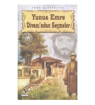 YUNUS EMRE DİVANI'NDAN SEÇMELER (100 TEMEL ESER-LİSE)