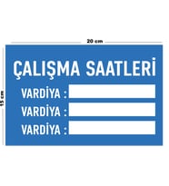 Metal Çalışma Saatleri 15 Cm x 20 Cm Uyarı Levhası Yönlendirme Tabelası