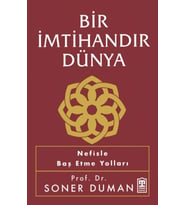 Bir İmtihandır Dünya