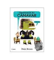 Öğretmenim Bir Canavar / Hep Kitap / Peter Brown