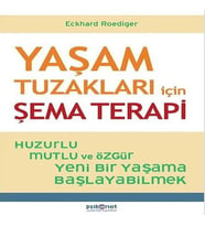 Yaşam Tuzakları İçin Şema Terapi