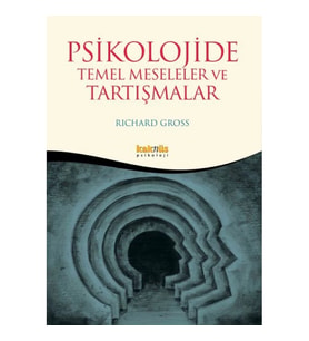 Psikolojide Temel Meseleler ve Tartışma