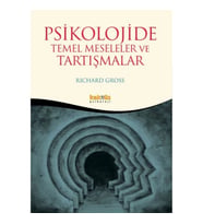 Psikolojide Temel Meseleler ve Tartışma