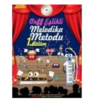 Orff Eşlikli Melodika Metodu 1. Bölüm