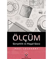 Ölçüm Gerçeklik ve Hayal Gücü