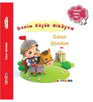 Benim Küçük Hikâyem Cesur Şövalye