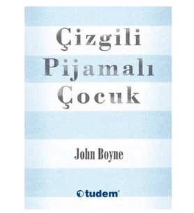 Tudem - Çizgili Pijamalı Çocuk John Boyne