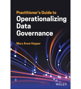 Practitioner'S Guide To Operationalizing Data Governance (Krem)
